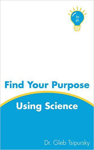 Find Your Purpose Using Science
